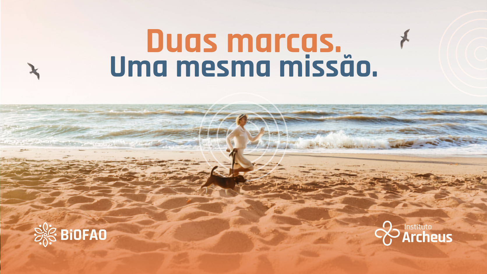Duas marcas, uma mesma missão: BioFAO e Instituto Archeus