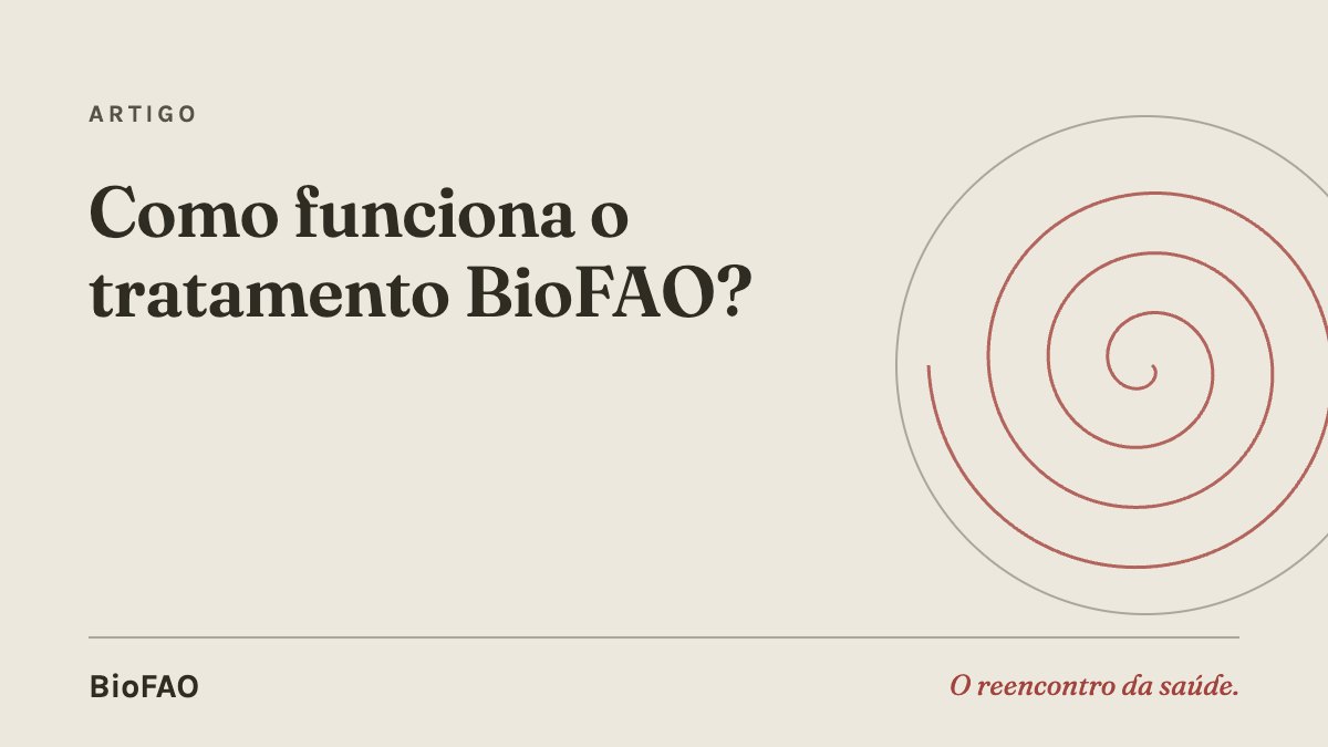 Como funciona o tratamento BioFAO?