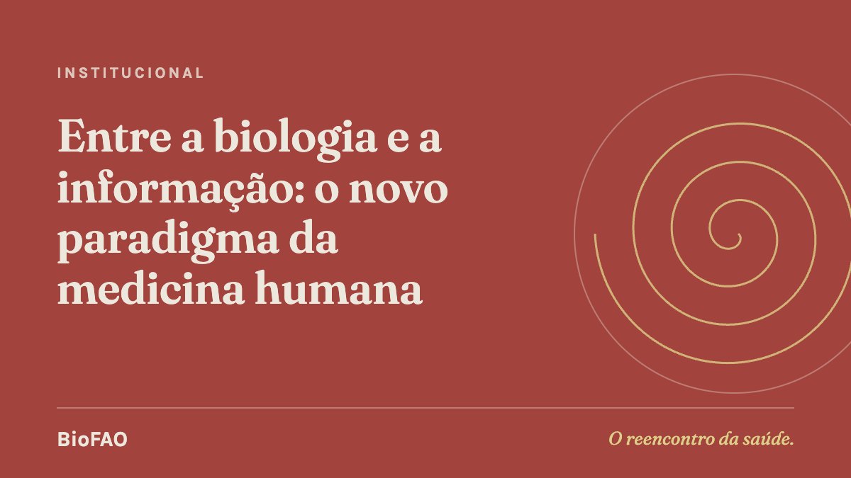 Entre a biologia e a informação: o novo paradigma da medicina humana