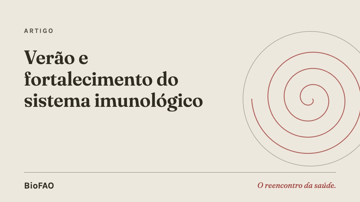 Verão e fortalecimento do sistema imunológico